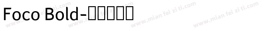 Foco Bold字体转换